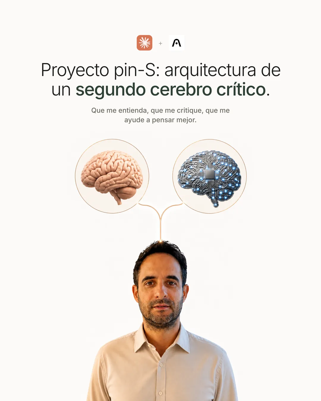 Proyecto pin-S: arquitectura de un segundo cerebro crítico — cerebro biológico y cerebro de circuitos