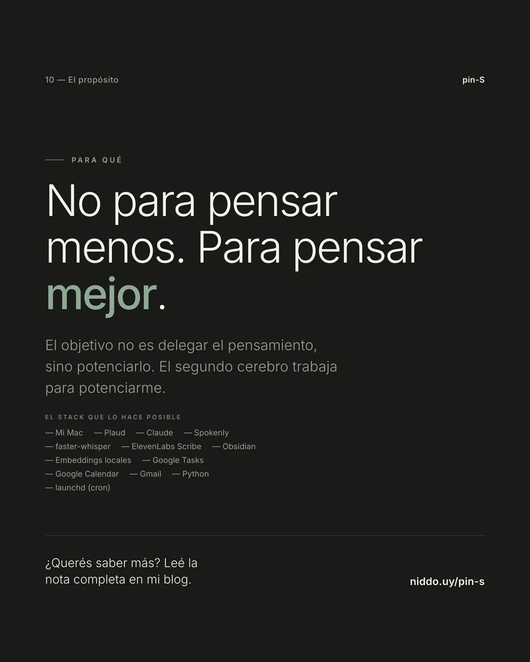 No para pensar menos. Para pensar mejor.